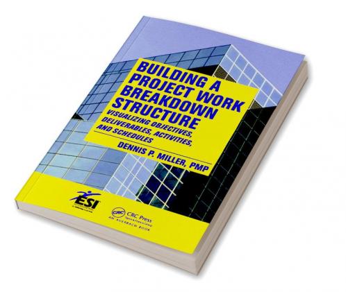 Building a Project Work Breakdown Structure