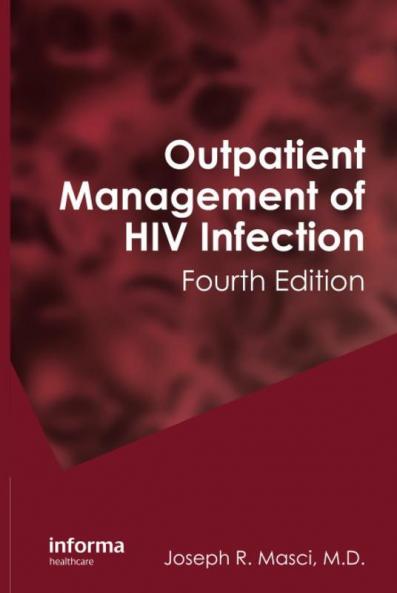 Outpatient Management of HIV Infection