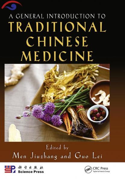 General Introduction to Traditional Chinese Medicine