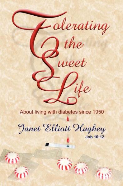 Tolerating the Sweet Life