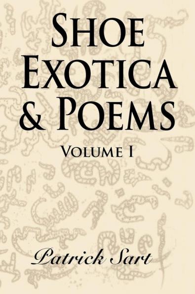 SHOE EXOTICA & POEMS