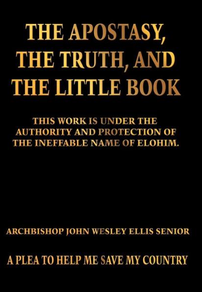 The Apostasy The Truth and The Little Book