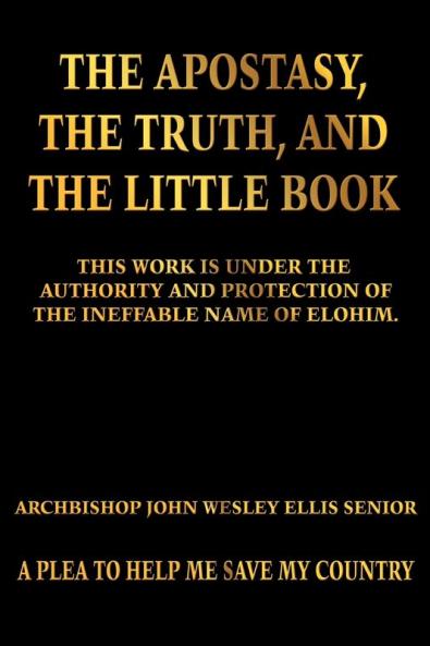 The Apostasy The Truth and The Little Book