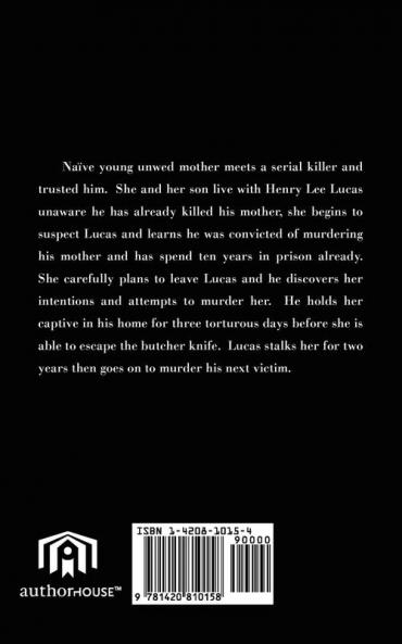 How I Survived Henry Lucas
