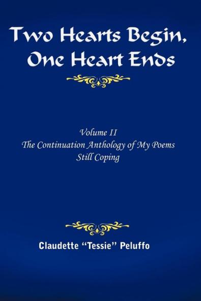 Two Hearts Begin One Heart Ends
