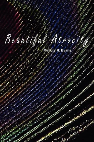 Beautiful Atrocity