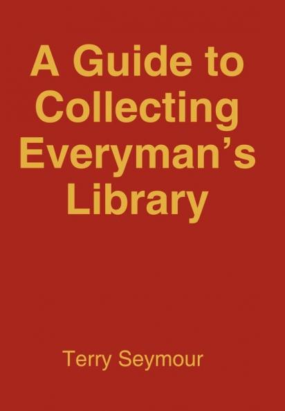 A Guide to Collecting Everyman's Library