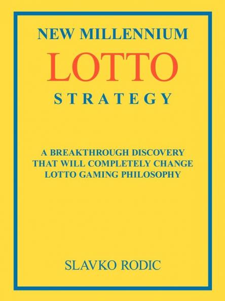 New Millennium Lotto Strategy