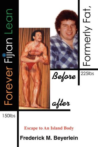 Formerly Fat Forever Fijian Lean