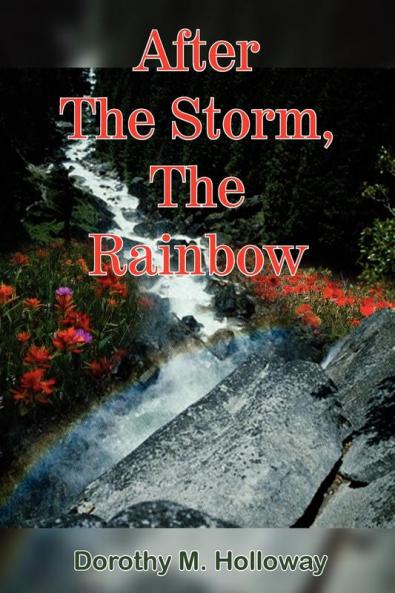After The Storm The Rainbow