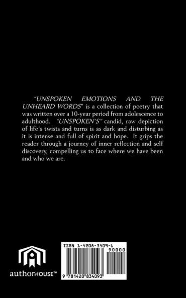 UNSPOKEN EMOTIONS AND THE UNHEARD WORDS