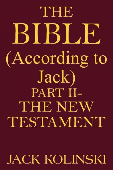THE BIBLE(According to Jack)
