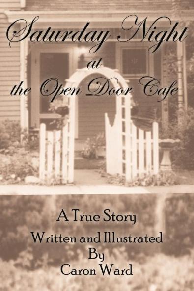 Saturday Night at the Open Door Cafe