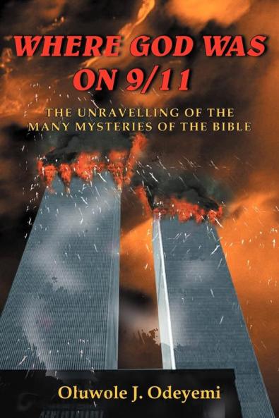 WHERE GOD WAS ON 9/11