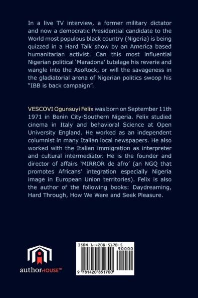 Why IBB Must Not Rule Nigeria...