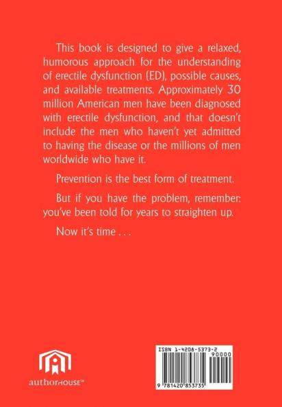 Erectile Dysfunction? It's Time to Straighten Up...