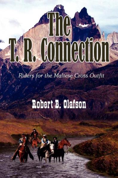 The T. R. Connection