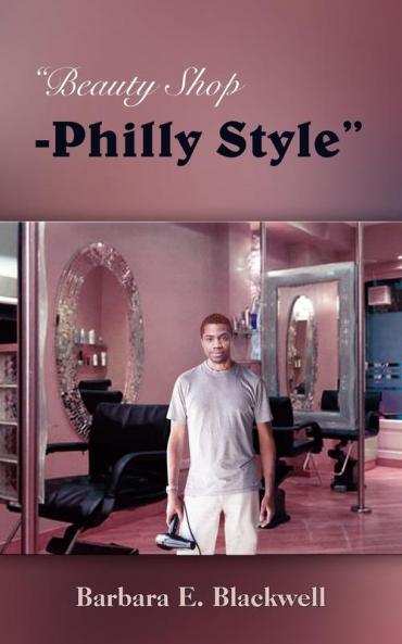 Beauty Shop-Philly Style