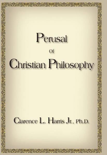 Perusal Of Christian Philosophy