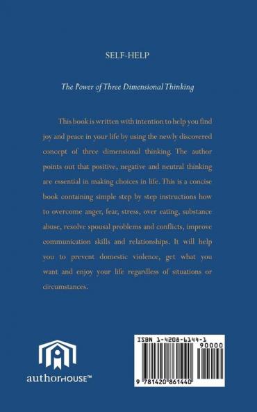 THE POWER OF THREE DIMENSIONAL THINKING