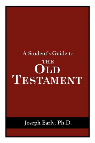 A Student's Guide to the Old Testament