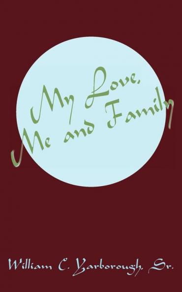My Love Me and Family