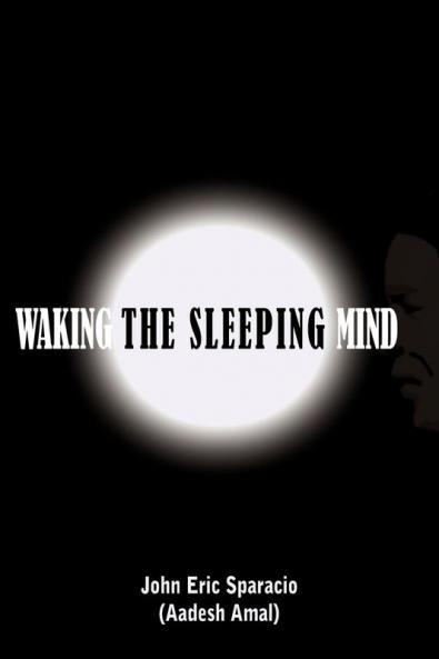 WAKING THE SLEEPING MIND