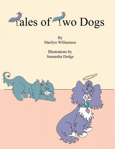 Tales of Two Dogs