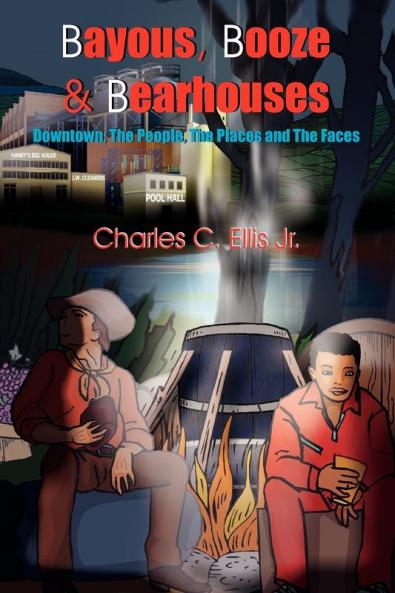 Bayous Booze  and  Bearhouses