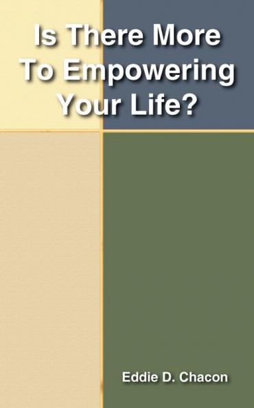 Is There More To Empowering Your Life?