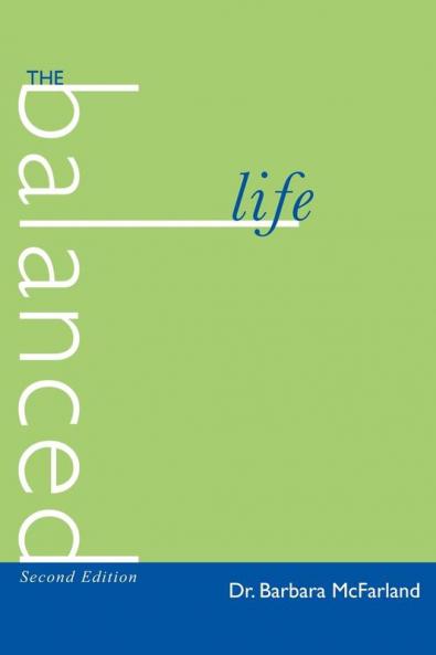 THE BALANCED LIFE