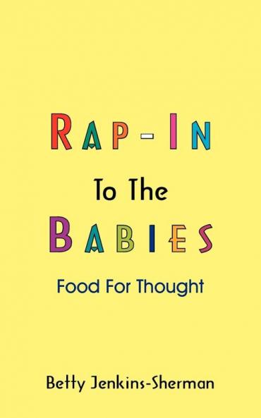Rap-In to the Babies