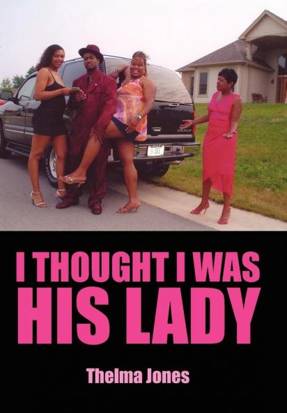 I Thought I Was His Lady