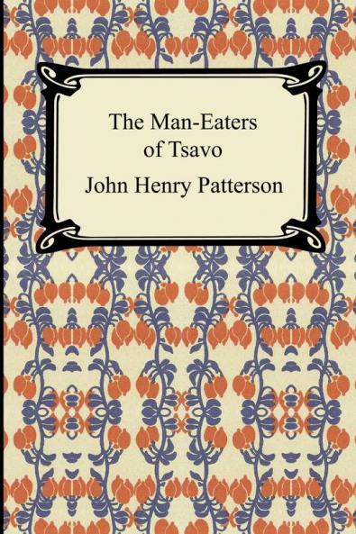 The Man-Eaters of Tsavo