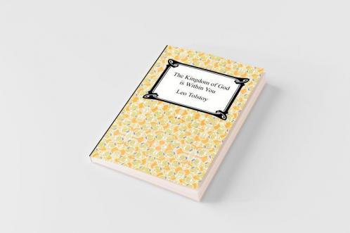 The Kingdom of God Is Within You