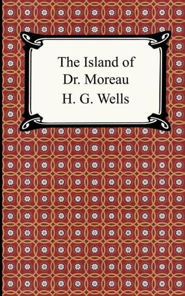 The Island of Dr. Moreau [with Biographical Introduction]