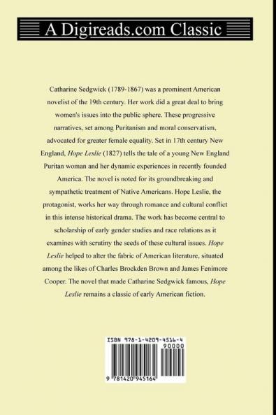 Hope Leslie: Or Early Times in the Massachusetts