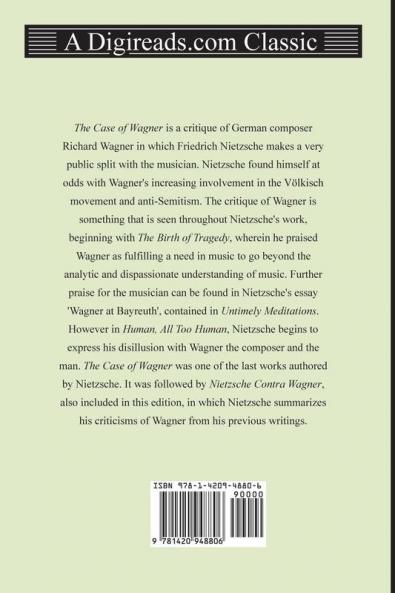 The Case of Wagner and Nietzsche Contra Wagner