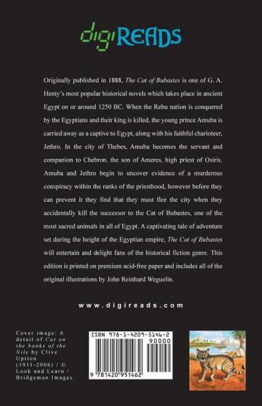 The Cat of Bubastes: A Tale of Ancient Egypt (Illustrated by John Reinhard Weguelin)