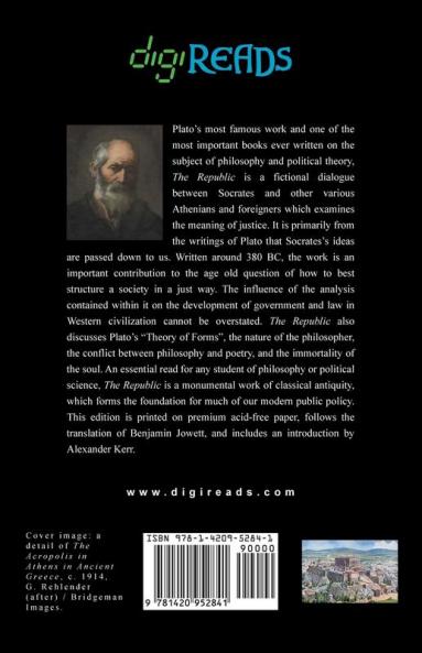 The Republic (Translated by Benjamin Jowett with an Introduction by Alexander Kerr)