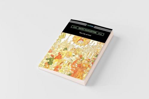 The City of God (Translated with an Introduction by Marcus Dods)