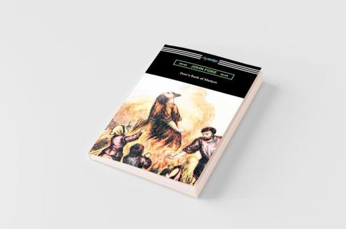 Foxe's Book of Martyrs