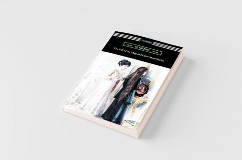 The Gift of the Magi and Other Short Stories