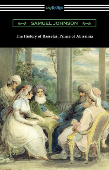 The History of Rasselas Prince of Abissinia