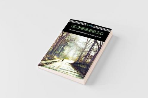 The Collected Short Stories of Ambrose Bierce