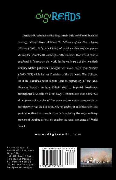 The Influence of Sea Power Upon History (1660-1783)