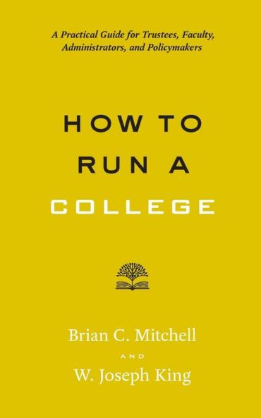How to Run a College