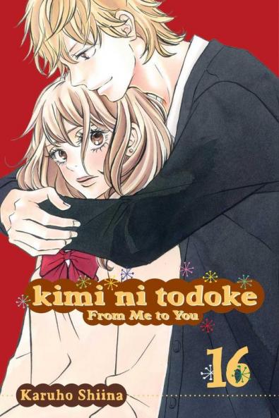 KIMI NI TODOKE: FROM ME TO YOU VOL. 16