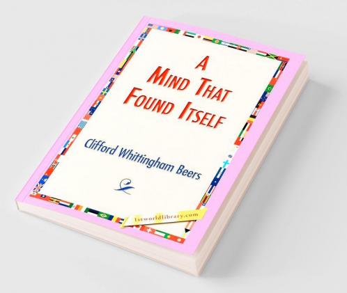 A Mind That Found Itself