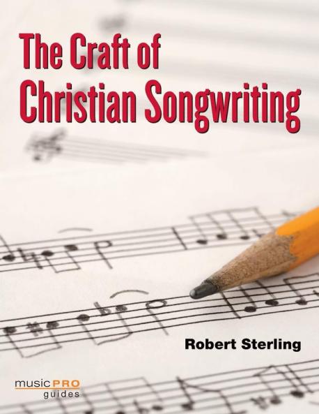 Craft of Christian Songwriting